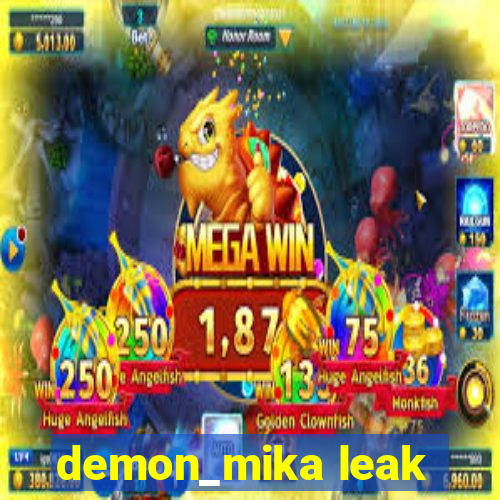 demon_mika leak